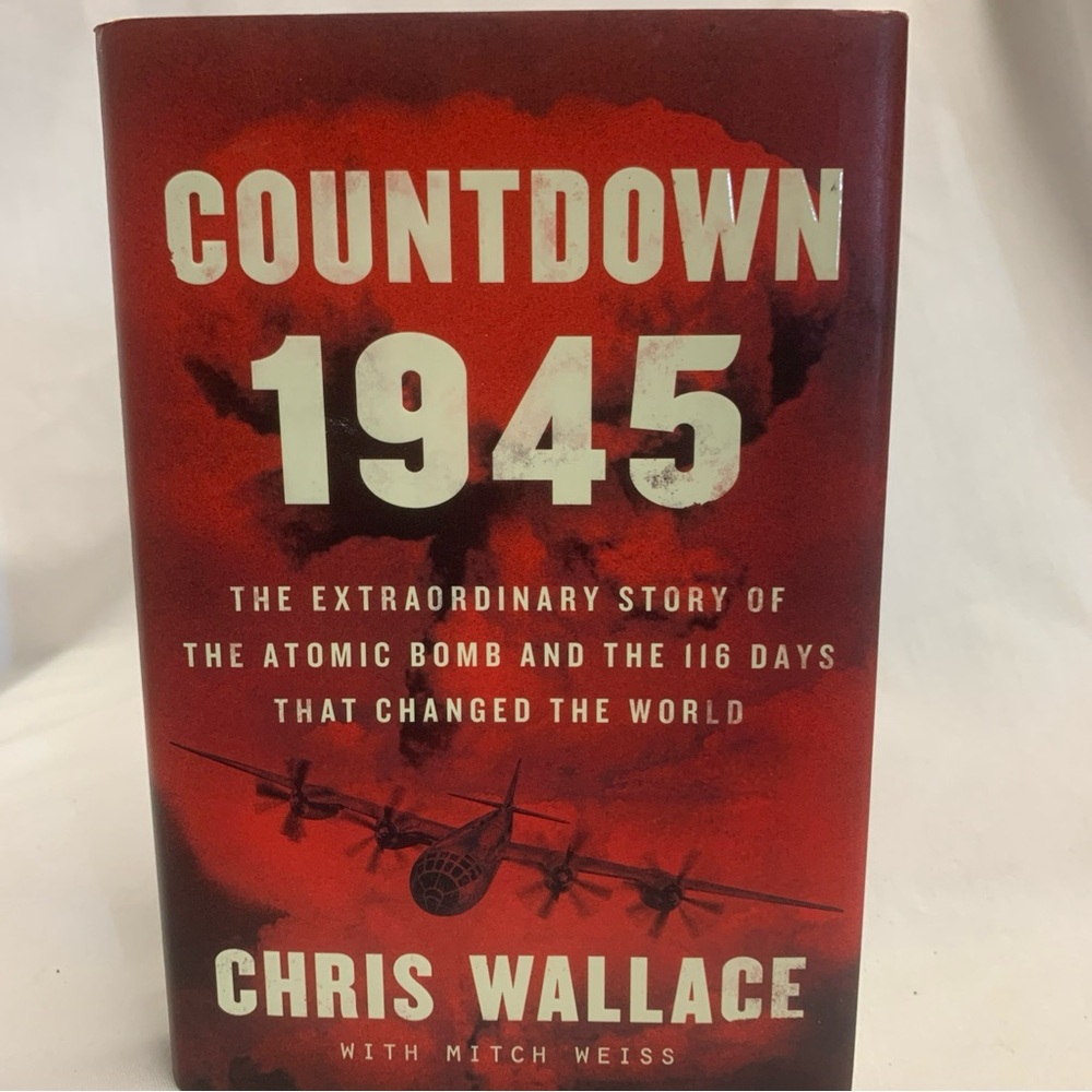 Countdown 1945 by Chris Wallace